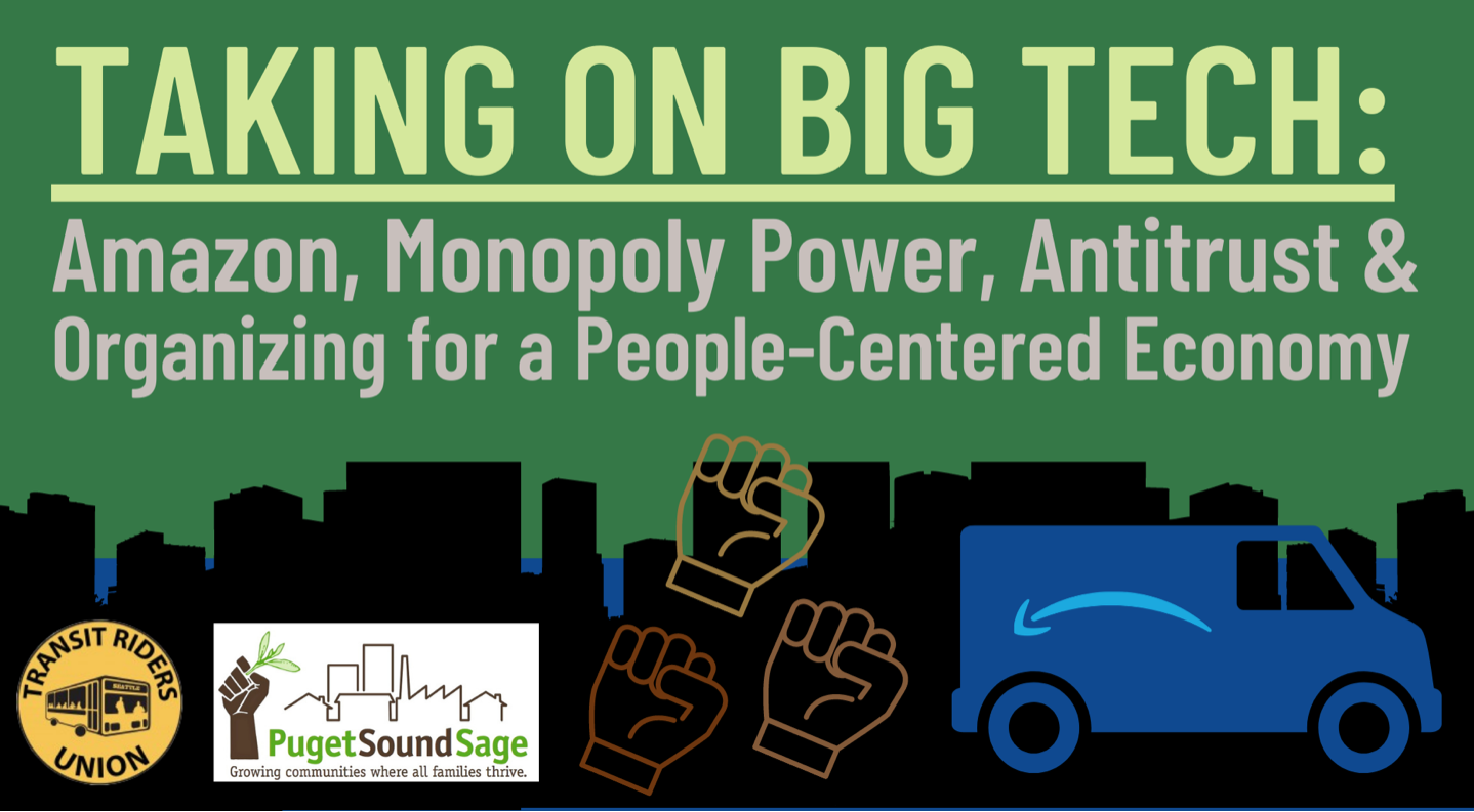 Read more about the article Taking on Big Tech: Amazon, Monopoly Power, Antitrust & Organizing for a People-Centered Economy
